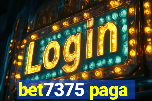 bet7375 paga